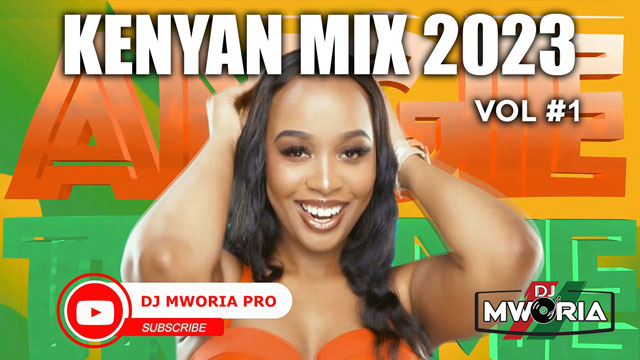 DJ Mworia - Kenyan Gengetone Mix 2023 Vol 1 (VIDEO)