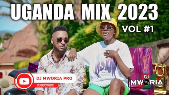 DJ Mworia - Uganda Mix 2023 Vol 1 (VIDEO)